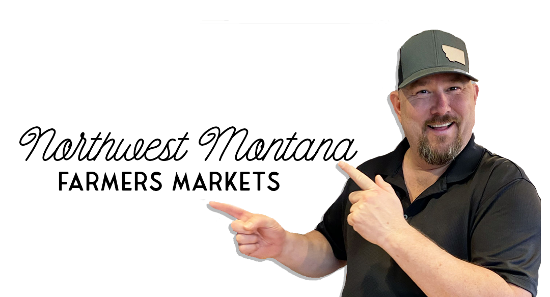 Northwest Montana Farmers Markets